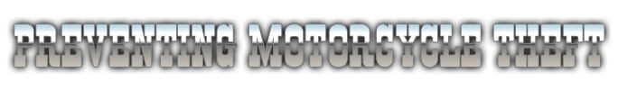 Preventing Motorcycle Theft